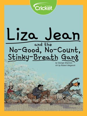 cover image of Liza Jean and the No-Good, No-Count, Stinky-Breath Gang